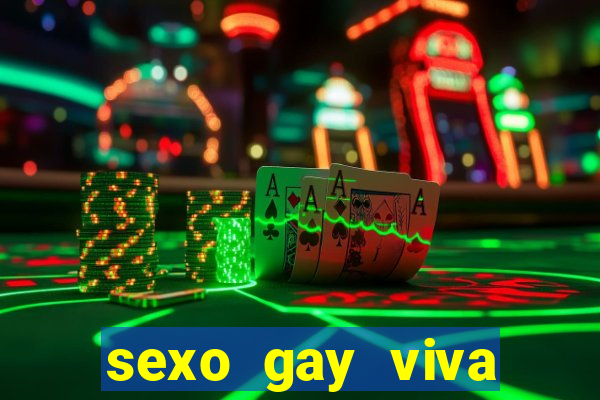 sexo gay viva local santos